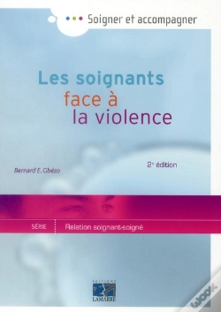Capa do artigo Les Soignants Face A La Violence 2e Edition