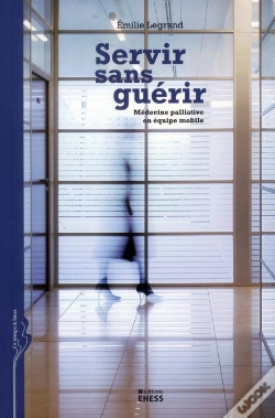 Capa do artigo Les Soins Palliatifs En Équipe Mobile ; De La Dénaturation À La Configuration D'Un Modèle