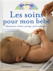 Les Soins Pour Mon Bébé