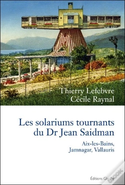 Capa do artigo Les Solariums Tournants Du Dr Jean Saidman