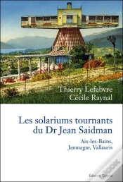 Capa do artigo Les Solariums Tournants Du Dr Jean Saidman