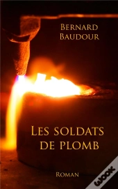 Les Soldats De Plomb