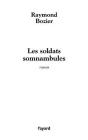 Les Soldats Somnambules - Preview