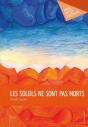 Les Soleils Ne Sont Pas Morts - Preview