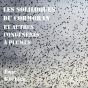 Les Soliloques Du Cormoran ; Et Autres Congénères À Plumes - Preview