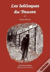 Les Soliloques Du Pauvre