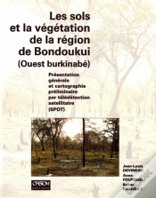 Capa do artigo Les Sols Et La Végétation De La Région De Bondoukui (Ouest Burkinabé)