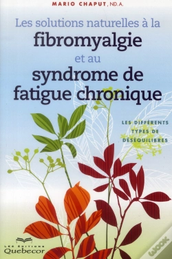 Capa do artigo Les Solutions Naturelles A La Fibromyalgie Et Au Syndrome De Fatigue Chronique
