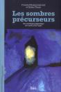 Les Sombres Précurseurs - Preview
