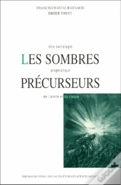 Capa do artigo Les Sombres Précurseurs : Une Sociologie Pragmatique De L