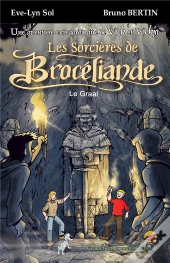 Les Sorcière De Brocéliande, Le Graal