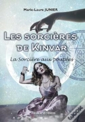 Les Sorcieres De Kinvar Tome 1