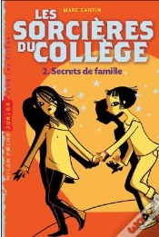 Capa do artigo Les Sorcières Du Collège T.2 ; Secrets De Famille