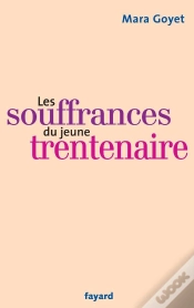 Capa do artigo Les Souffrances Du Jeune Trentenaire