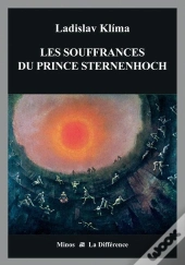 Les Souffrances Du Prince Sternenhoch