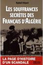 Les Souffrances Secrètes Des Français D'Algérie - Preview