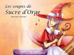Capa do artigo Les Soupes De Sucre D'Orge