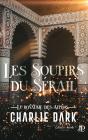 Les Soupirs Du Sérail - Preview