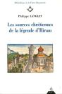 Les Sources Chrétiennes De La Légende D'Hiram - Preview