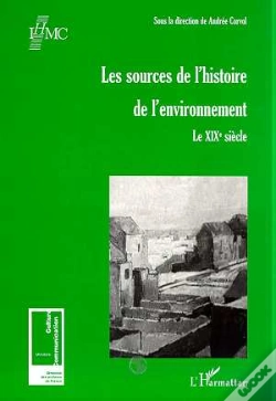 Capa do artigo Les Sources De L'Histoire De L'Environnement ; Le Xix Siècle