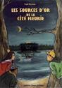 Les Sources D'Or De La Cité Fleurie - Preview