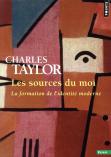 Les Sources Du Moi - La Formation De L'Identite Moderne