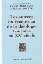 Les Sources Du Renouveau De La Théologie Trinitaire Au Xxe Siècle - Preview