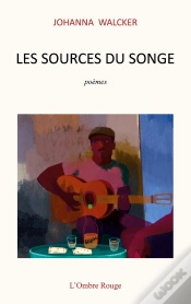 Capa do artigo Les Sources Du Songe : Poèmes