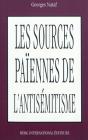 Les Sources Paiennes De L'Antijudaisme - Preview