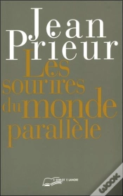 Capa do artigo Les Sourires Du Monde Parallele