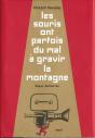 Les Souris Ont Parfois Du Mal A Gravir La Montagne - Preview
