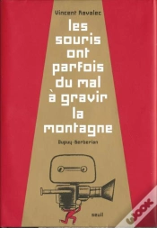 Capa do artigo Les Souris Ont Parfois Du Mal A Gravir La Montagne