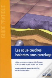 Capa do artigo Les Sous-Couches Isolantes Sous Carrelage