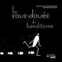 Les Sous-Doués Du Banditisme - Preview