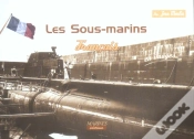 Capa do artigo Les Sous-Marins Français En Images