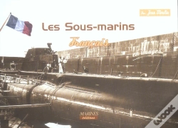 Capa do artigo Les Sous-Marins Français En Images