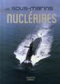 Les Sous-Marins Nucléaires Français - Preview