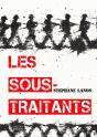 Les Sous-Traitants - Preview
