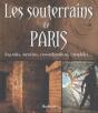 Les Souterrains De Paris - Preview