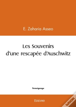 Capa do artigo Les Souvenirs D'Une Rescapée D'Auschwitz