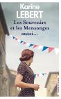 Les Souvenirs Et Les Mensonges Aussi... - Preview