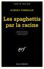 Les Spaghettis Par La Racine - Preview