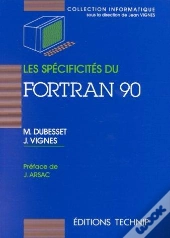 Les Specificites Du Fortran 90