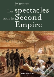 Capa do artigo Les Spectacles Sous Le Second Empire