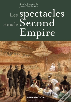 Capa do artigo Les Spectacles Sous Le Second Empire