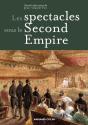 Les Spectacles Sous Le Second Empire - Preview