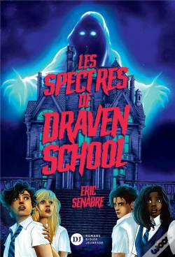 Capa do artigo Les Spectres De Draven School
