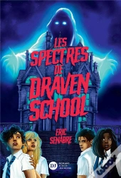 Les Spectres De Draven School