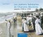Les Stations Balneaires De Charente-Maritime Du Xixe Siecle A Nos Jours - Preview