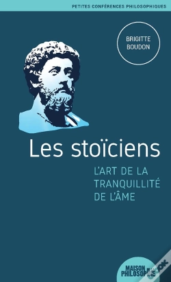 Capa do artigo Les Stoiciens,  L Art De La Tranquillite De L Ame